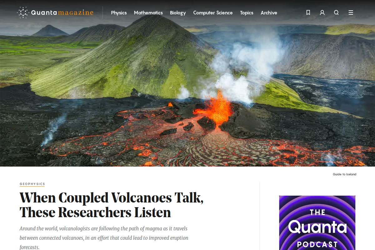 Strona główna Quanta Magazine przedstawiająca erupcję wulkanu z strumieniami lawy, z nawigacją do sekcji Fizyka, Matematyka, Biologia i Informatyka.